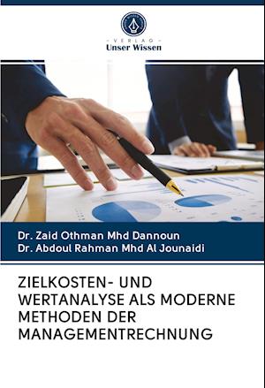Cover for Zaid Othman Mhd Dannoun · Zielkosten- Und Wertanalyse Als Moderne Methoden Der Managementrechnung (Paperback Book) (2020)
