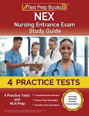 Cover for Lydia Morrison · NEX Nursing Entrance Exam Study Guide (Book) (2024)