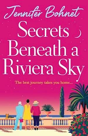 Cover for Jennifer Bohnet · Secrets Beneath a Riviera Sky: A fabulous, getaway read from Jennifer Bohnet (Paperback Book) (2025)
