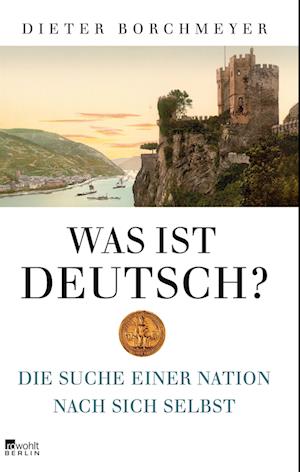 Cover for Dieter Borchmeyer · Was ist deutsch? (Book) (2024)