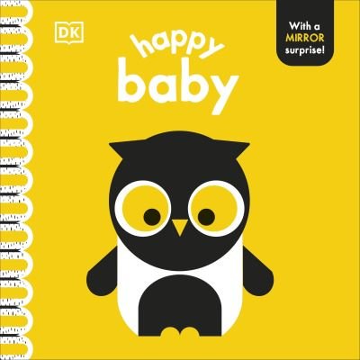 Cover for Dk · Happy Baby: With a Mirror Surprise! - My World (Board book) (2025)