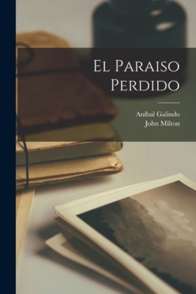 Cover for John Milton · Paraiso Perdido (Buch) (2022)