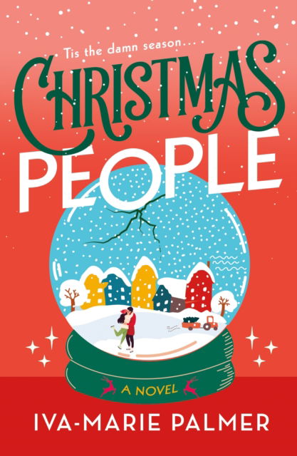 Cover for Iva-Marie Palmer · Christmas People: A Novel (Paperback Book) (2025)