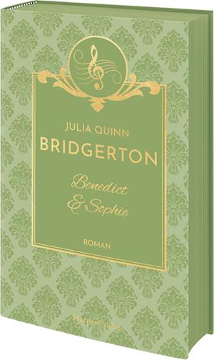 Cover for Julia Quinn · Bridgerton - Benedict &amp; Sophie (Book) (2024)