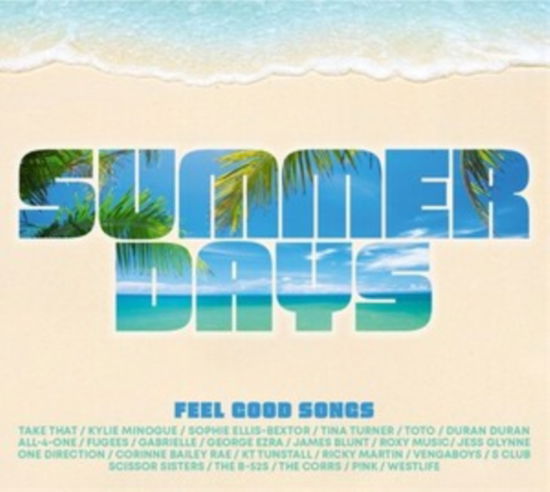 Cover for Various Artists · Summer Days - Feel Good Songs (CD) (2025)