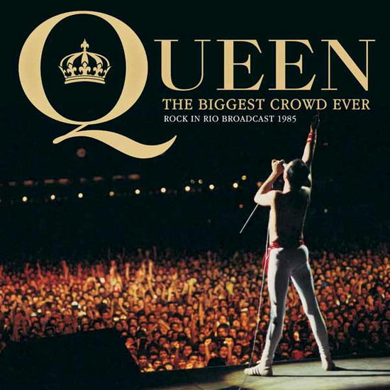 Cover for Queen · The Biggest Crowd Ever (CD) (2025)