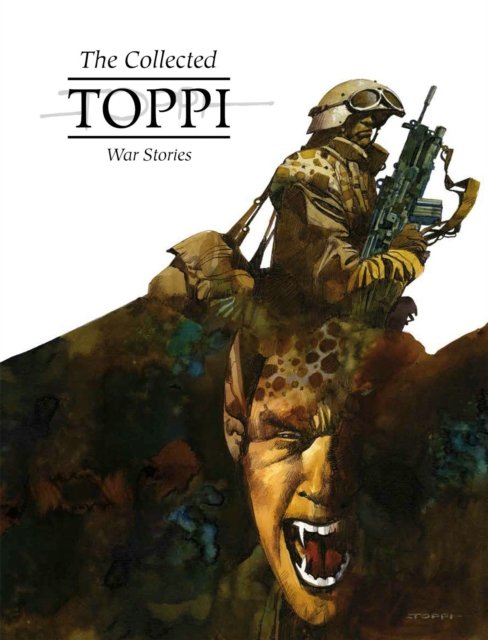 Cover for Sergio Toppi · The Collected Toppi Vol 11: War Stories - COLLECTED TOPPI HC (Hardcover Book) (2024)