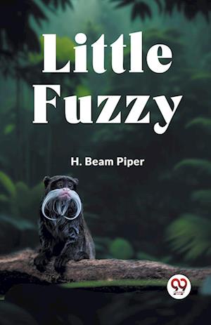 Cover for H. Beam Piper · Little Fuzzy (Taschenbuch) (2023)