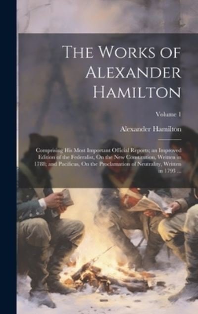 Cover for Alexander Hamilton · Works of Alexander Hamilton (Buch) (2023)