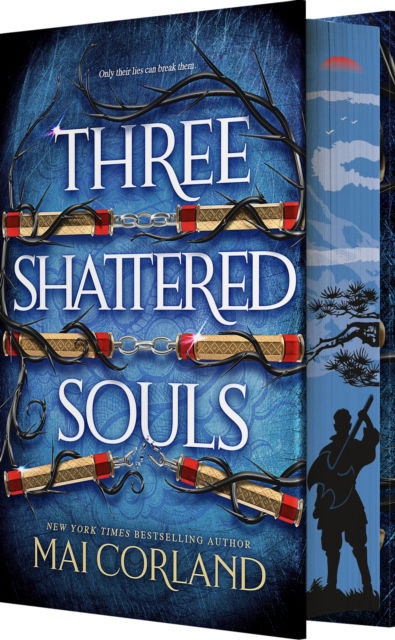 Cover for Mai Corland · Three Shattered Souls (Deluxe Limited Edition) - The Broken Blades (Hardcover Book) (2025)