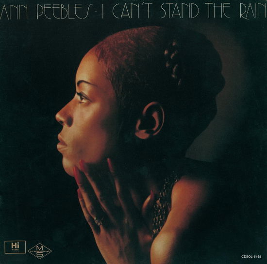 I Can't Stand the Rain - Ann Peebles - Musik -  - 4526180705154 - 9 augusti 2024