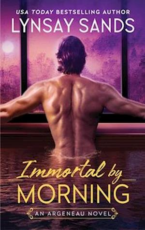 Cover for Lynsay Sands · Immortal By Morning (Book) (2025)