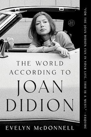 Cover for Mcdonnell Evelyn · World According To Joan Didion (Bok) (2025)