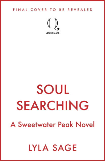 Cover for Lyla Sage · Soul Searching: A Sweetwater Peak Novel - Sweetwater Peak (Taschenbuch) (2025)