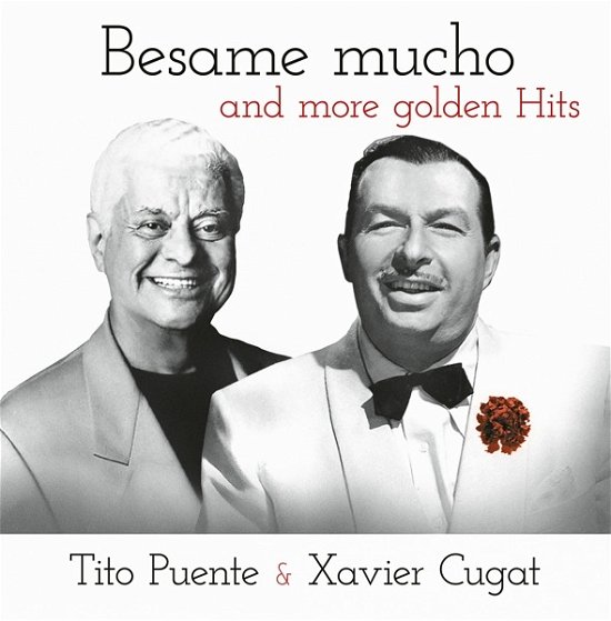 Cugat, Xavier & Tito Puente · Besame Mucho And More Golden Hits (LP) (2024)