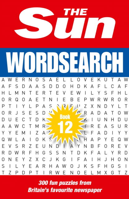 Cover for The Sun · The Sun Wordsearch Book 12: 300 Fun Puzzles from Britain’s Favourite Newspaper - The Sun Puzzle Books (Paperback Book) (2026)