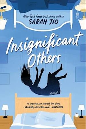 Cover for Sarah Jio · Insignificant Others (Book) (2025)