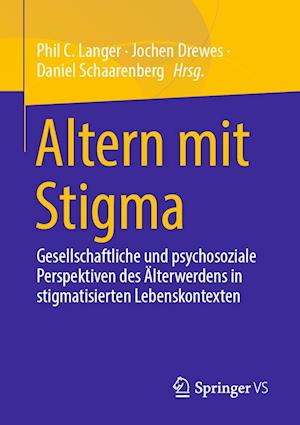 Cover for Phil C. Langer · Altern Mit Stigma (Book) (2022)