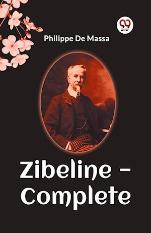 Cover for Philippe De Massa · Zibeline — Complete (Edition2023) (Taschenbuch) (2023)