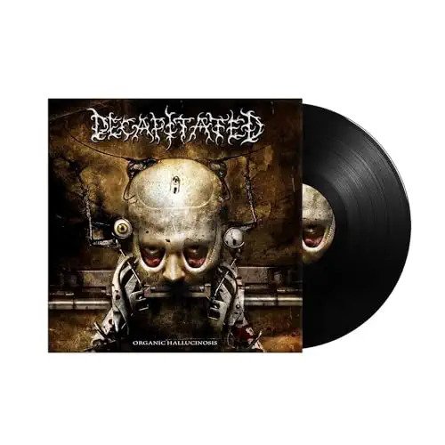 Cover for Decapitated · Organic Hallucinosis (LP)