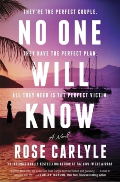 Cover for Rose Carlyle · No One Will Know (Buch) (2024)