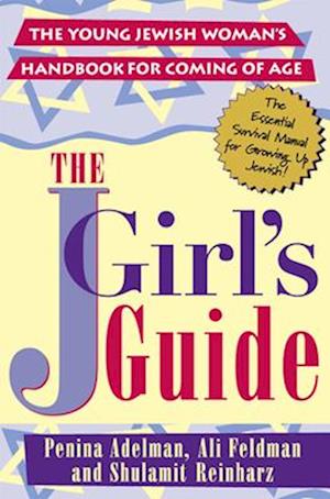 Cover for Penina Adelman · The JGirl's Guide (Paperback Book) (2005)