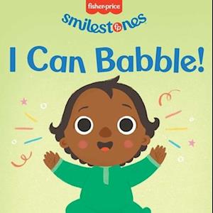 Cover for Mattel · Fisher-Price: I Can Babble! (Smilestones) (Book) (2025)