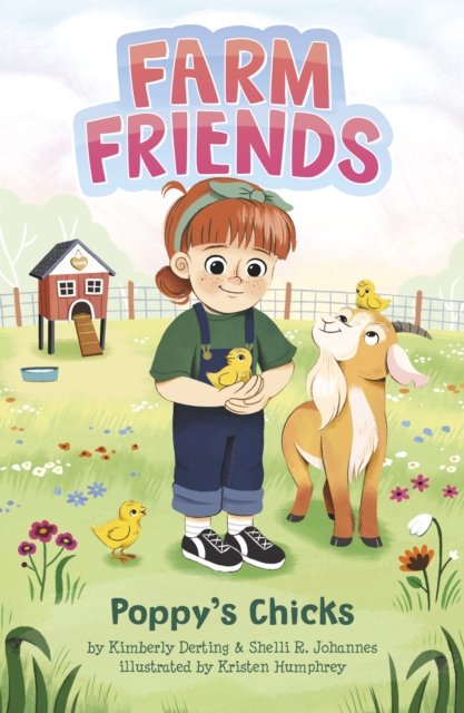 Cover for Kimberly Derting · Poppy's Chicks - Farm Friends (Paperback Book) (2024)
