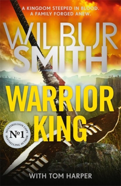 Cover for Wilbur Smith · Warrior King: A brand-new epic from the master of adventure, Wilbur Smith (Paperback Bog) (2024)