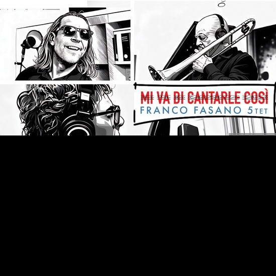 Cover for Franco Fasano · Mi va di cantarle così (CD) (2025)