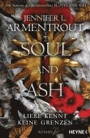 Cover for Jennifer L. Armentrout · Soul and Ash – Liebe kennt keine Grenzen (Book) (2024)