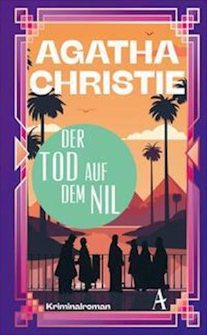 Cover for Agatha Christie · Der Tod auf dem Nil (Book) (2024)