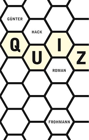 Cover for Günter Hack · Quiz (Hardcover Book) (2018)