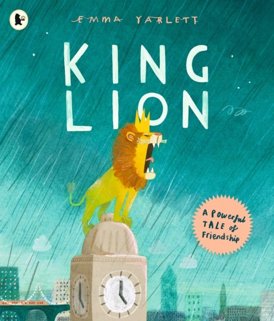 Cover for Emma Yarlett · King Lion (Paperback Book) (2024)