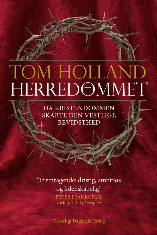 Cover for Tom Holland · Herredømmet, 2. udgave (Sewn Spine Book) [2nd edition] (2025)