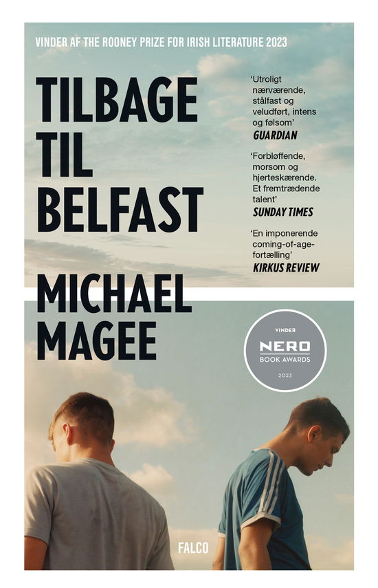 Cover for Michael Magee · Tilbage til Belfast (Sewn Spine Book) [1st edition] (2025)