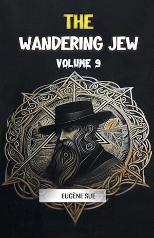 Cover for Eugene Sue · The Wandering Jew Volume 9 (Edition2024) (Paperback Book) (2024)