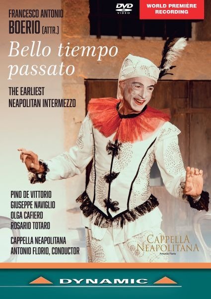 Cappella Neapolitana & Antonio Florio · Bello Tiempo Passato (DVD) (2024)
