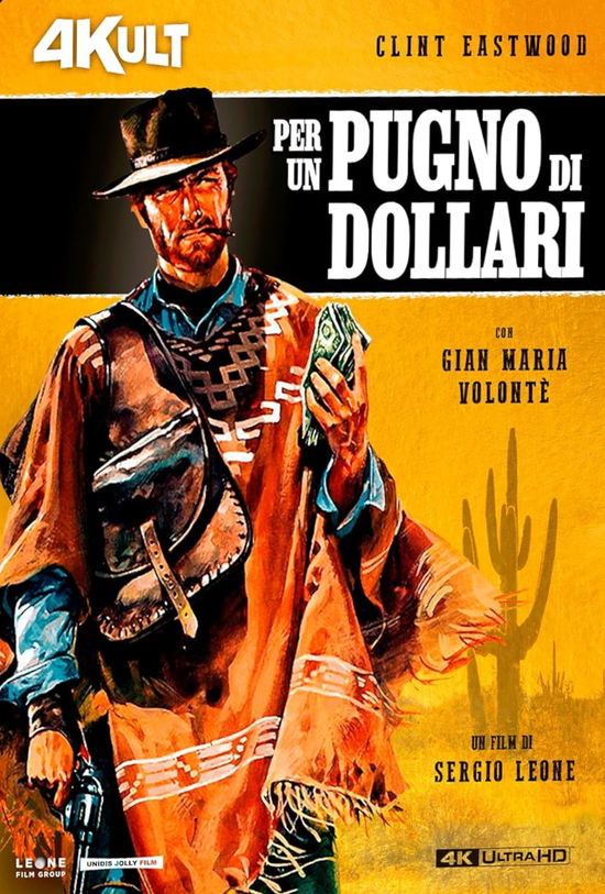 Cover for Per Un Pugno Di Dollari ''4Kult''(4K+Br) + Card Numerata (4K Ultra HD/BD) (2023)