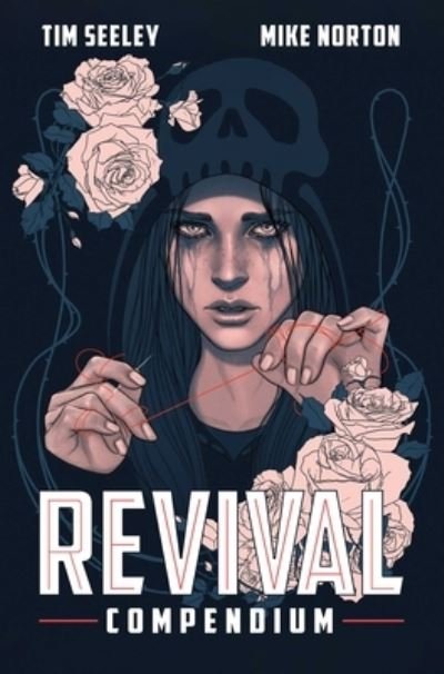 Cover for Tim Seeley · Revival Compendium (Paperback Book) (2024)