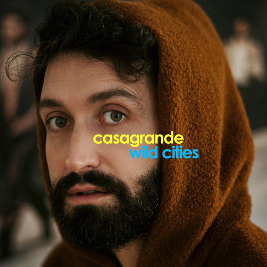 Cover for Casagrande · Wild Cities (CD) (2025)