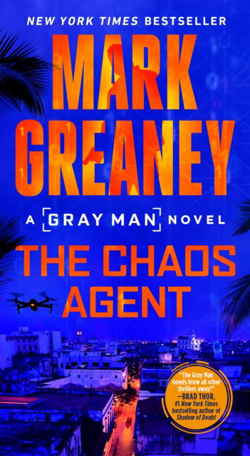 Cover for Mark Greaney · The Chaos Agent (N/A) (2024)