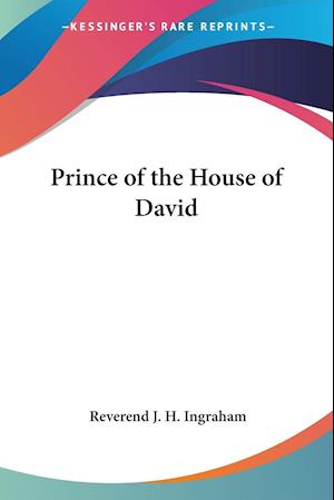 Cover for Reverend J. H. Ingraham · Prince of the House of David (Paperback Book) (2005)