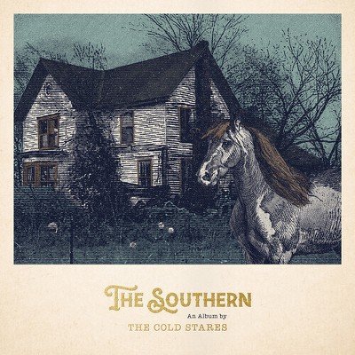 Cold Stares · The Southern (LP) (2024)