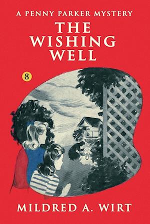 Cover for Mildred Augustine Wirt Benson · Wishing Well (Book) (2024)