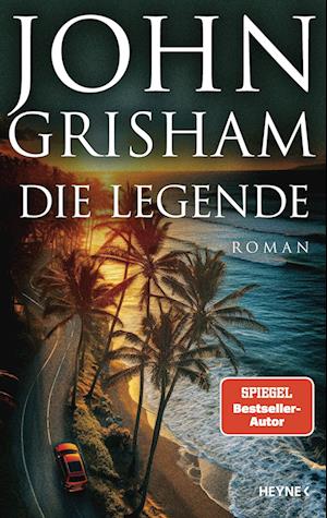 Cover for John Grisham · Die Legende (Buch) (2025)