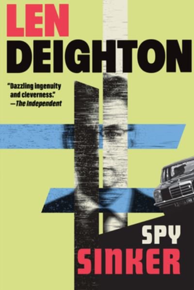 Cover for Len Deighton · Spy Sinker (Book) (2024)