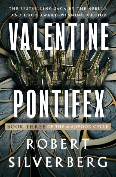 Cover for Robert Silverberg · Valentine Pontifex (Book) (2024)