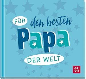 Cover for Groh Verlag · Für den besten Papa der Welt (Book) (2025)