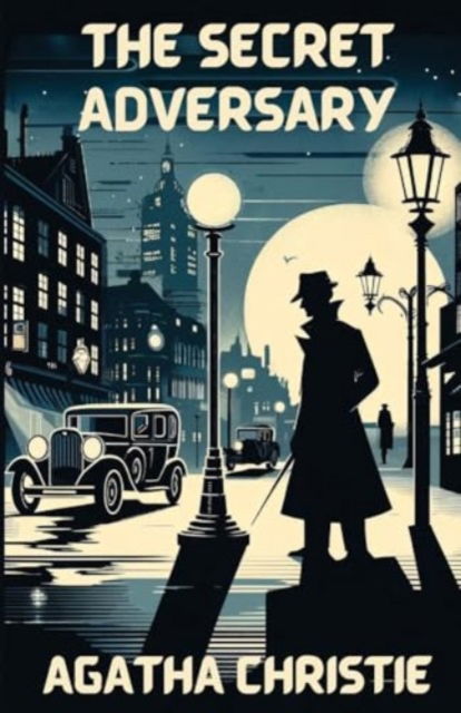 Cover for Agatha Christie · The Secret Adversary (Illustrated) (Paperback Book) (2024)